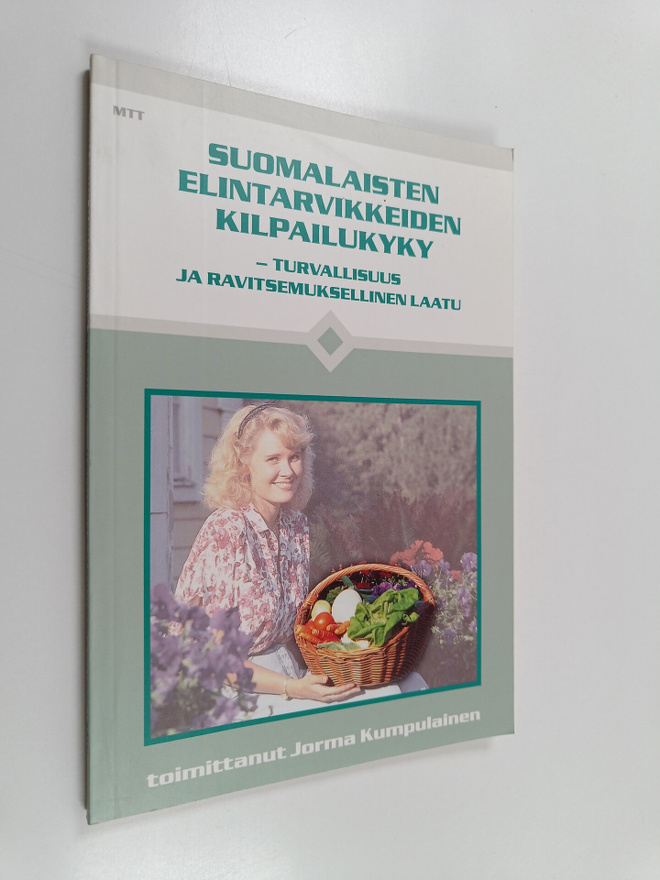 Suomalaisten elintarvikkeiden kilpailukyky : Turvallisuus...
