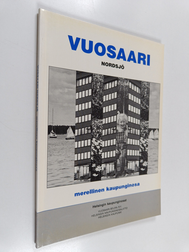 Vuosaari = Nordsjö : merellinen kaupunginosa