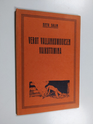 Eetu Salin : Verot vallankumouksen vaikuttimina
