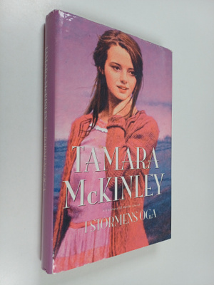Tamara McKinley : I stormens öga