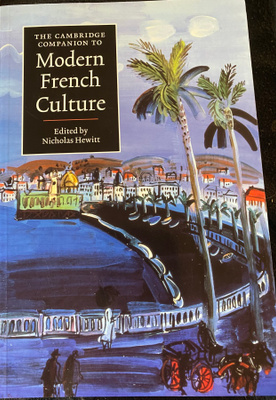 The Cambridge Companion to Modern French Culture