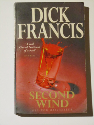 Dick Francis • Second Wind