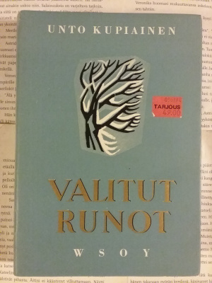 Unto Kupiainen - Valitut runot (sid.)
