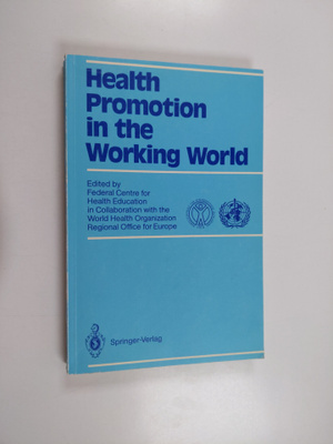 Annette Kaplun ym. : Health Promotion in the Working Worl...