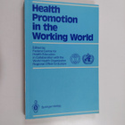 Annette Kaplun ym. : Health Promotion in the Working Worl... - pikkukuva 1