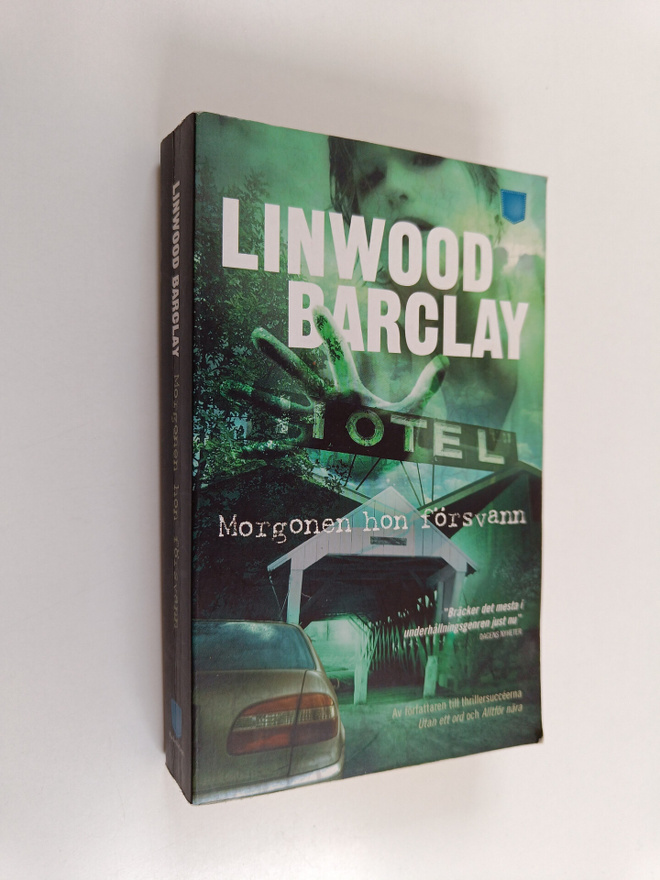Linwood Barclay : Morgonen hon försvann