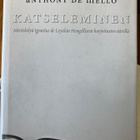 ANTHONY MELLO: KATSELEMINEN - pikkukuva 1