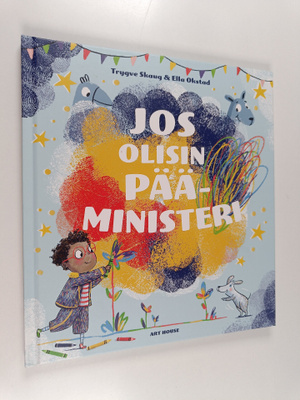 Ella Okstad ym. : Jos olisin pääministeri (painovirhekapp...