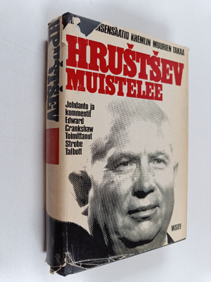 Nikita Hrustsev : Hrustsev muistelee