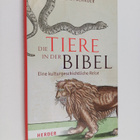 Silvia Schroer : Die Tiere in der Bibel - eine kulturgesc... - pikkukuva 1