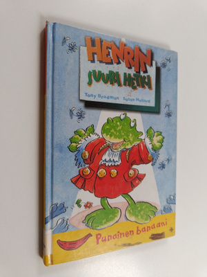 Tony Bradman : Henrin suuri hetki