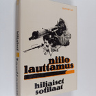Niilo Lauttamus : Hiljaiset sotilaat - pikkukuva 1