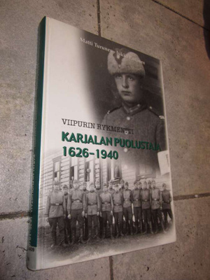 VIIPURIN RYKMENTTI KARJALAN PUOLUSTAJA 1926-1940