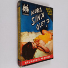 Richard S. Prather : Kuka sinä olet? - pikkukuva 1