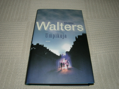 Minette Walters Umpikuja -sid