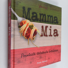 Frank Bordoni : Mamma mia : perinteistä italialaista koti... - pikkukuva 1
