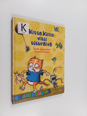 Tuula Korolainen : Kissa Killin villi lelupäivä