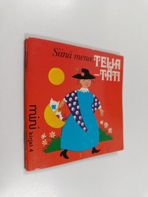 Grete Janus Hertz : Siinä menee Teija-täti