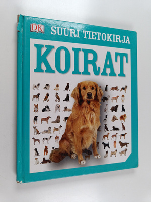 Koirat : suuri tietokirja