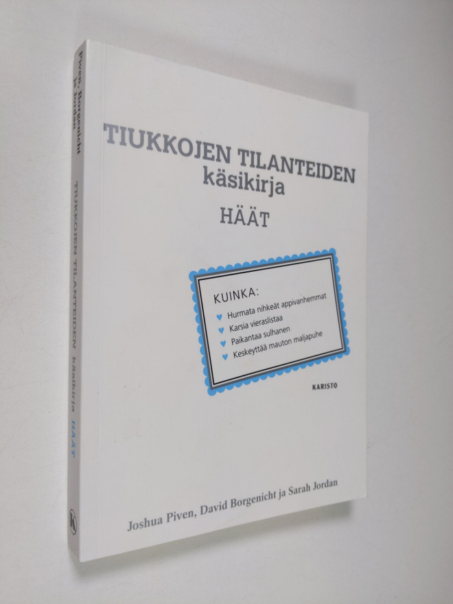 Joshua Piven : Tiukkojen tilanteiden käsikirja : häät