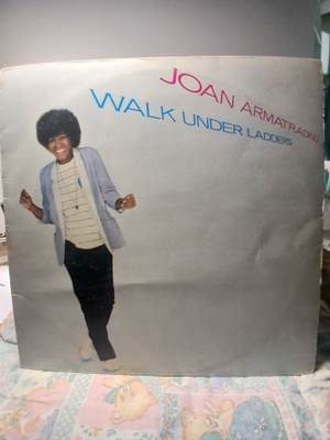 Joan Armatrading – Walk Under Ladders