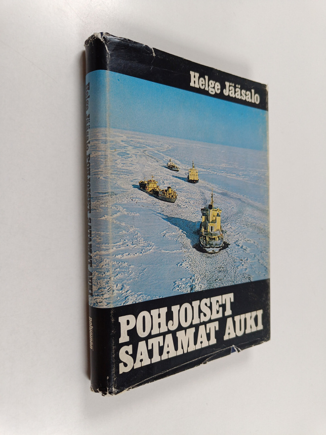 Helge Jääsalo : Pohjoiset satamat auki