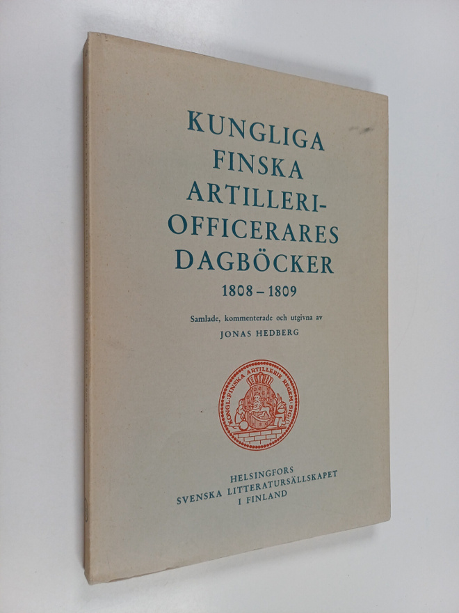 Kungliga finska artilleriofficerares dagböcker : 1808-1809