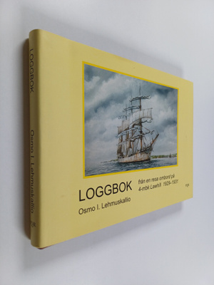 Osmo I. Lehmuskallio : Loggbok : från en resa ombord på 4...