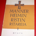 P. Palola - J. Seppänen : Mannerheimin Ristin ritareja 1941 - pikkukuva 1
