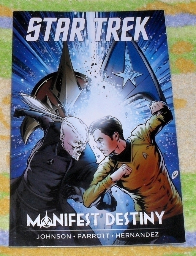 Star Trek - Manifest Destiny TPB