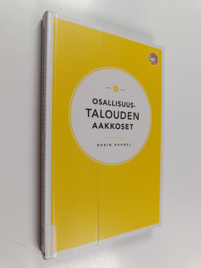 Robin Hahnel : Osallisuustalouden aakkoset