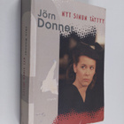 Jörn Donner : Nyt sinun täytyy - pikkukuva 1