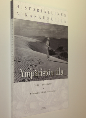 Ympäristön tila : Historiallinen aikakauskirja nro 4/2005