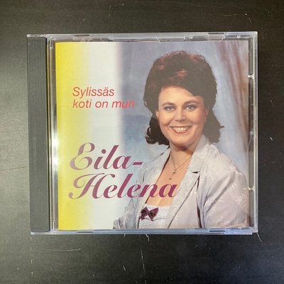 Eila-Helena - Sylissäs koti on mun CD