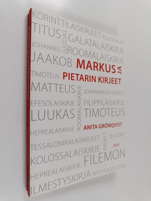 Anita Grönqvist : Markus ja Pietarin kirjeet