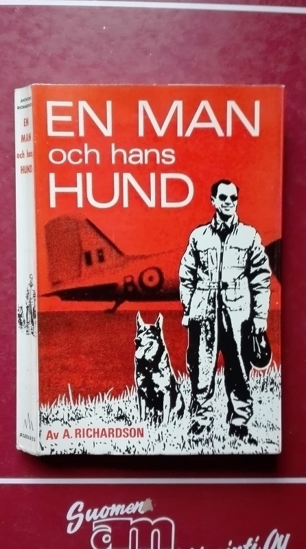 Anthony Richardson: En man och hans hund (sann berättelse)