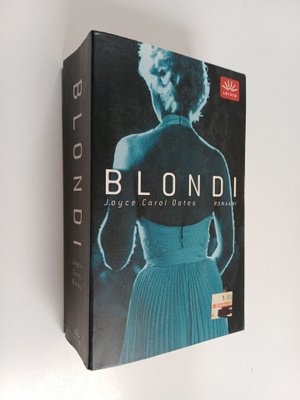Joyce Carol Oates : Blondi