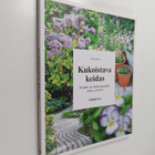Reija Rantakallio : Kukoistava keidas : pihan ja parvekke... - pikkukuva 1