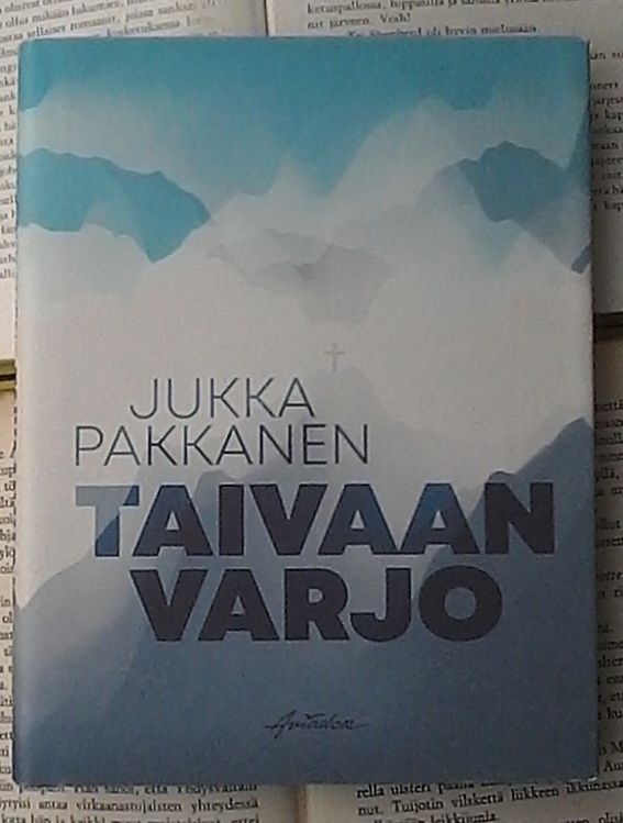 Jukka Pakkanen - Taivaan varjo (sid.)