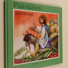 Tiina Kangasmaa ym. : Pääsiäisen salaisuus - pikkukuva 1