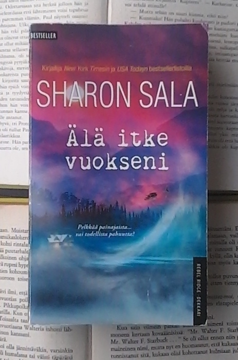 Sharon Sala - Älä itke vuokseni (pokkari)