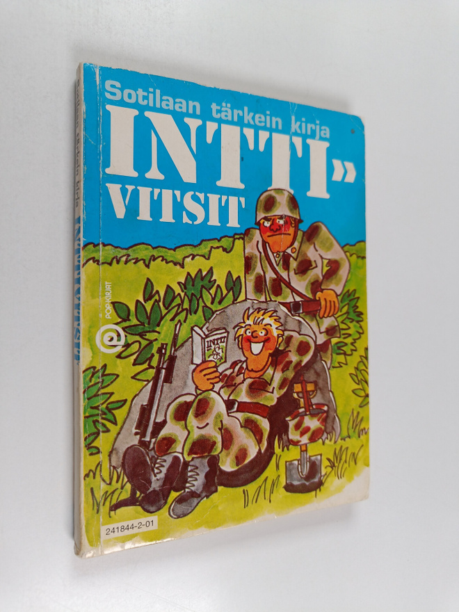 Sotilaan tärkein kirja : inttivitsit