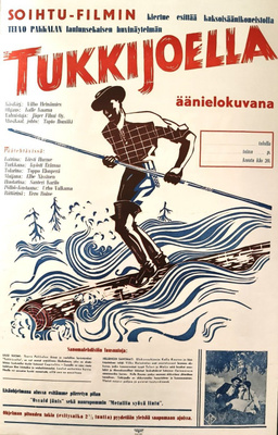 Tukkijoella-elokuvajuliste