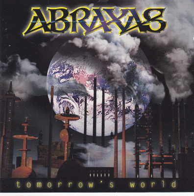 Abraxas : Tomorrow's World