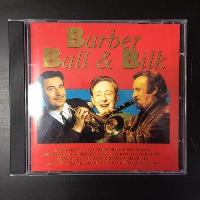 Barber, Ball & Bilk - Barber, Ball & Bilk CD