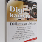 Reima Flyktman : Digikamera tehokäytössä : Digikuvaajan k... - pikkukuva 1