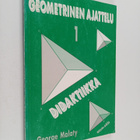 George Malaty : Geometrinen ajattelu 1 : Didaktiikka - pikkukuva 1