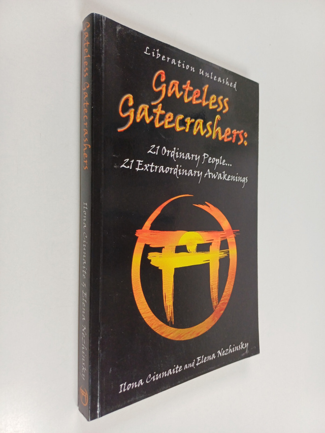 Ilona Ciunaite ym. : Gateless Gatecrashers : 21 Ordinary ...