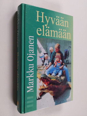 Markku Ojanen : Terapia ja sielunhoito 2, Hyvään elämään