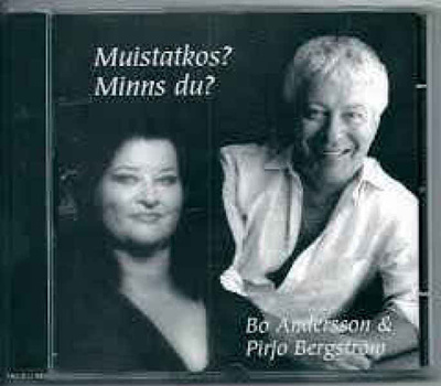 Bo Andersson & Pirjo Bergström – Muistatkos? Minns Du? CD